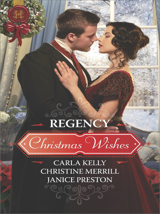Title details for Regency Christmas Wishes by Carla Kelly - Wait list